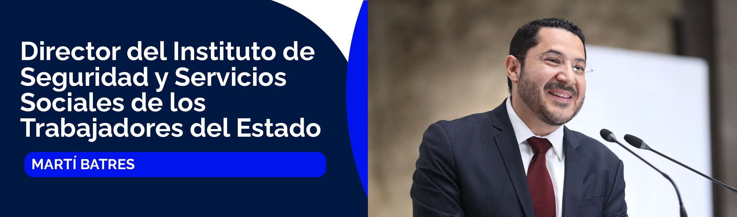 Martí Batres, director del Instituto de Seguridad y Servicios Sociales de los Trabajadores del Estado, ¿Quiénes conforman el gabinete de Claudia Sheinbaum?